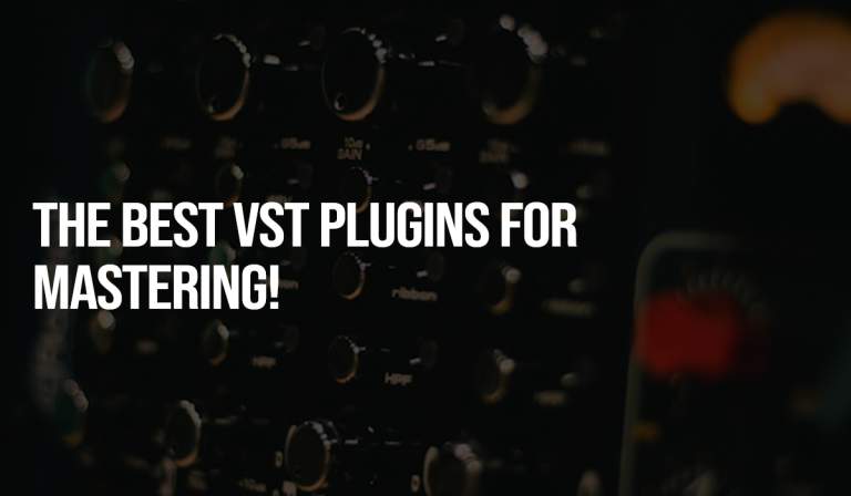 The Best VST Plugins for Mastering!