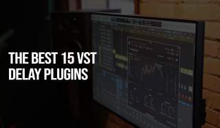 The Best 15 VST Delay Plugins for 2024