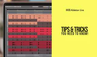Ableton Live Tips and Tricks You Need to Know!